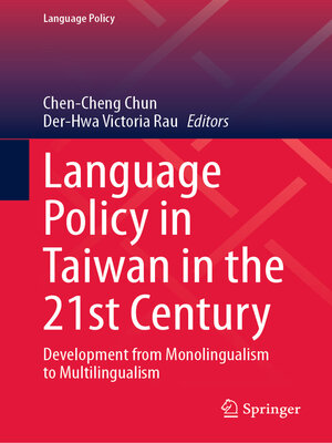 cover image of Language Policy in Taiwan in the 21st Century